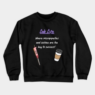 Lab life Crewneck Sweatshirt